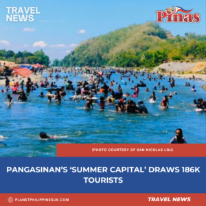 Pangasinan’s ‘Summer Capital’ Draws 186K Tourists