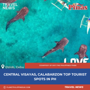 Central Visayas, Calabarzon Top Tourist Spots in PH