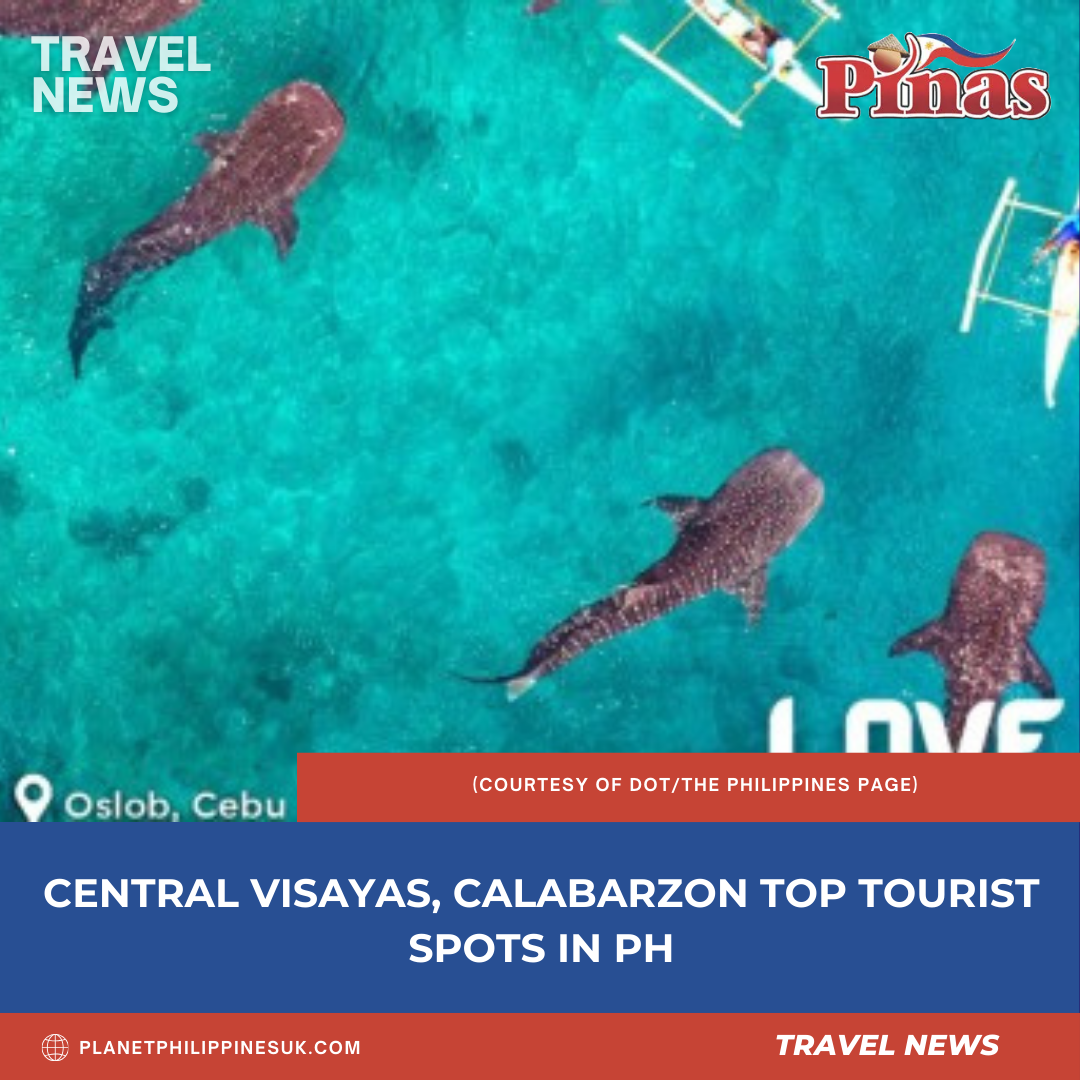 Central Visayas, Calabarzon Top Tourist Spots in PH